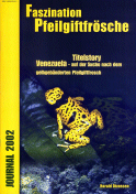 Faszination Pfeilgiftfrösche Journal 2002 (Harald Divossen)