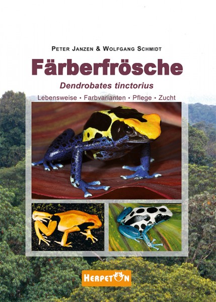 Färberfrösche (Peter Janzen & Wolfgang Schmidt)